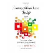 Oxford's Competition Law Today Concepts, Issues, and The Law in Practice [HB] by Vinod Dhall